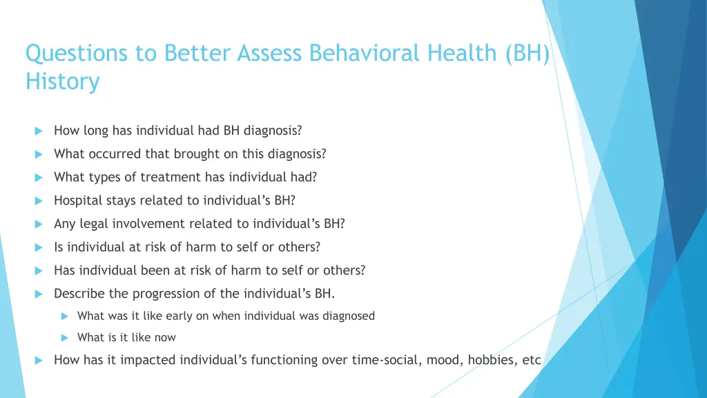 questions to better assess behavioral health