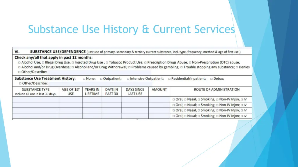 substance use history current services