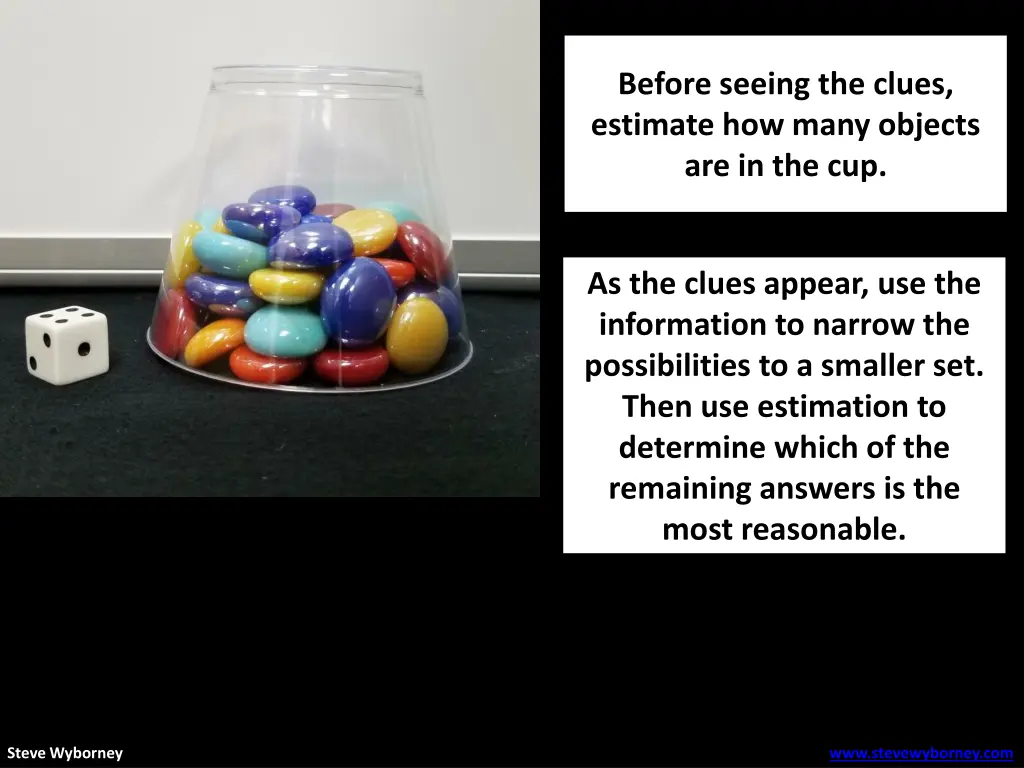 before seeing the clues estimate how many objects