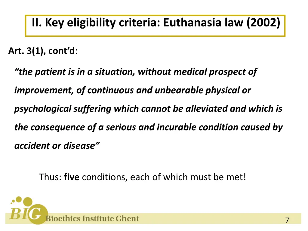 ii key eligibility criteria euthanasia law 2002 2