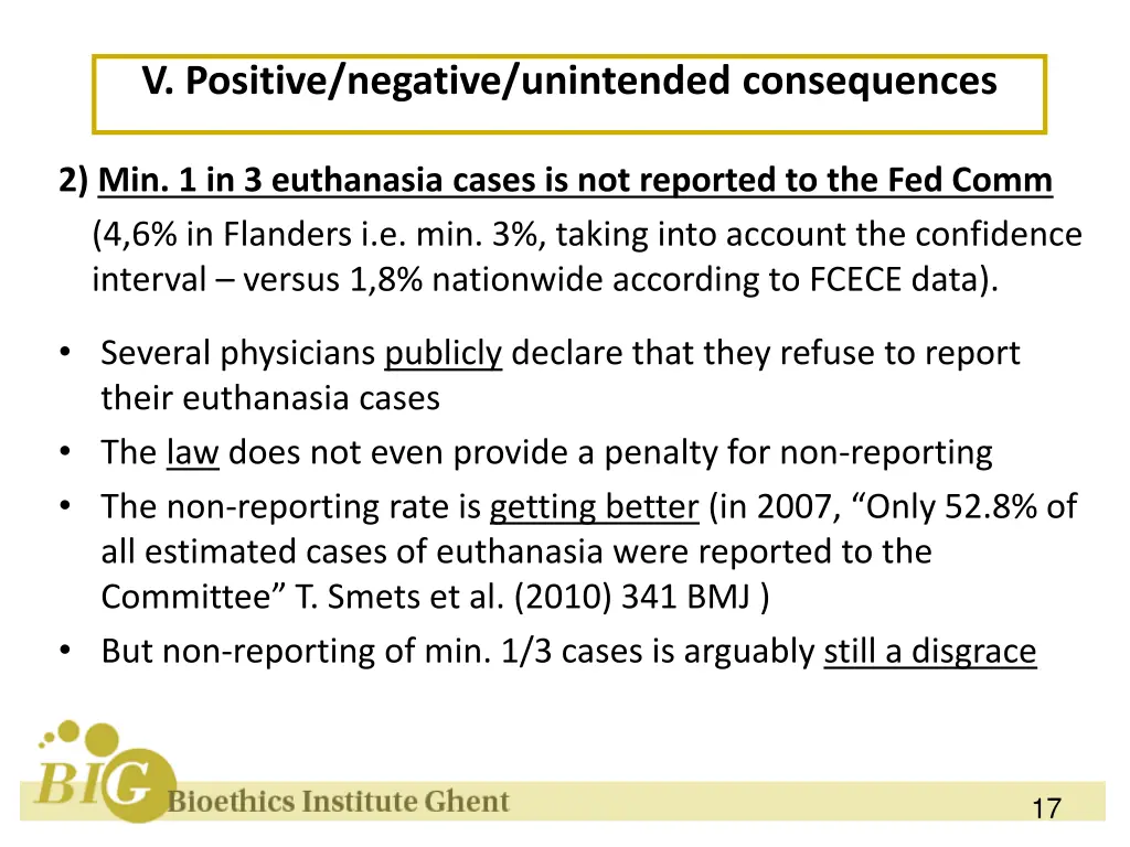 v positive negative unintended consequences 1