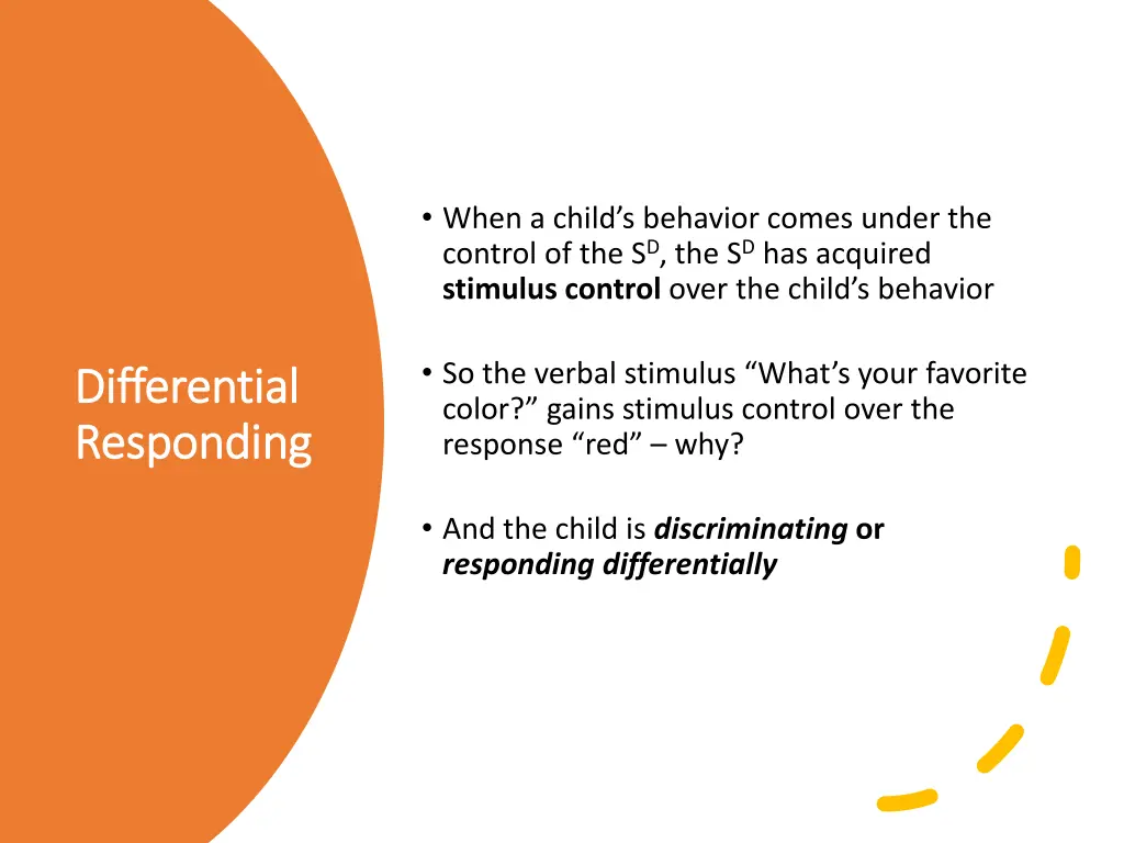 when a child s behavior comes under the control