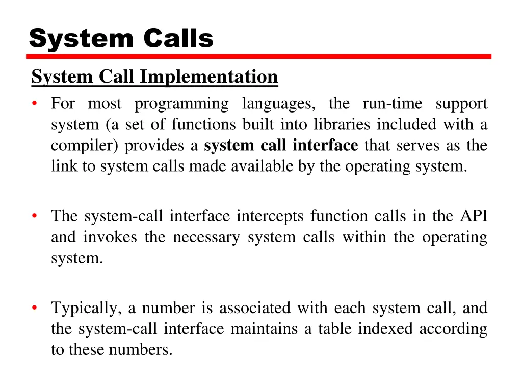 system calls system call implementation for most