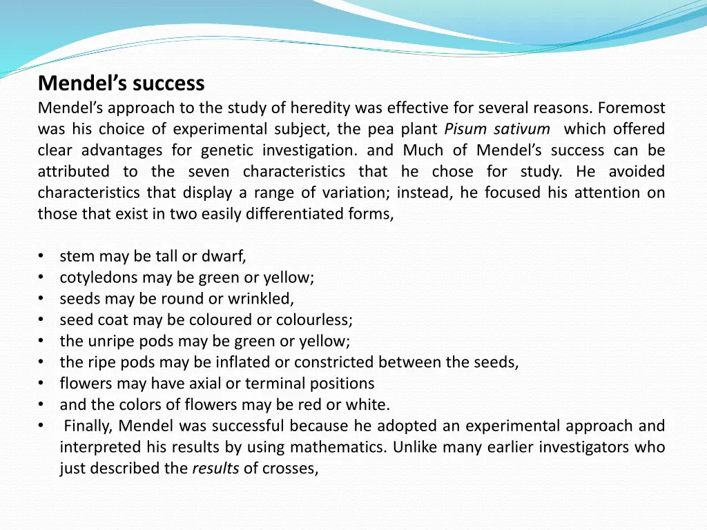mendel s success mendel s approach to the study