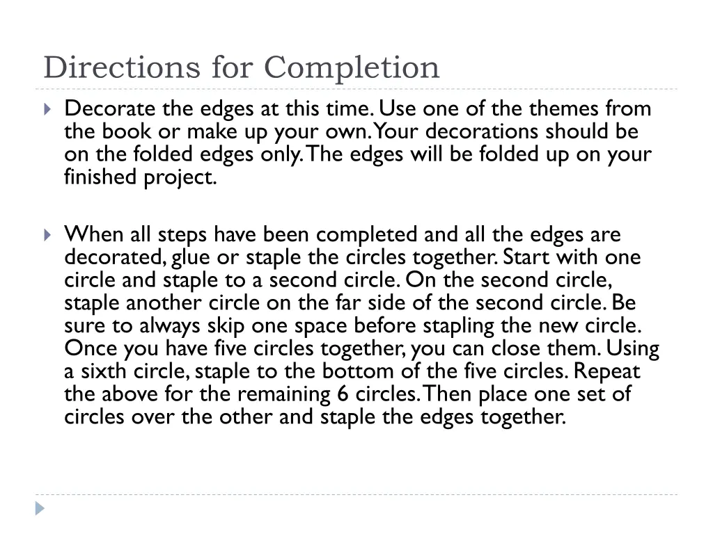 directions for completion decorate the edges