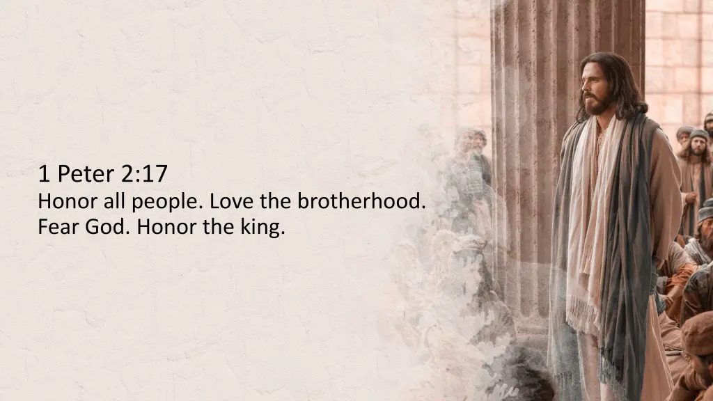 1 peter 2 17 honor all people love