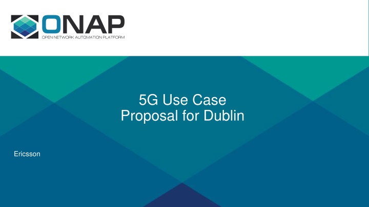 5g use case proposal for dublin