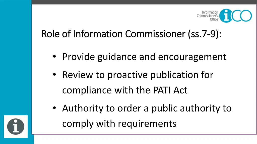 role of information commissioner ss 7 role