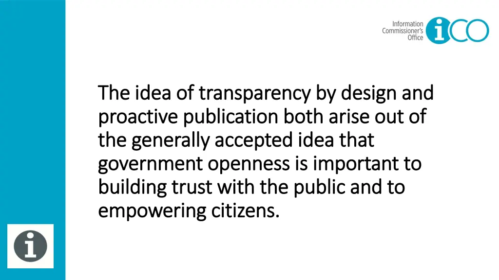 the idea of transparency by design and the idea