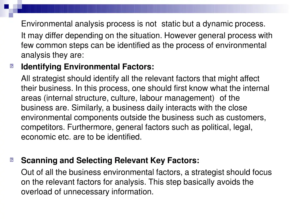 environmental analysis process is not static