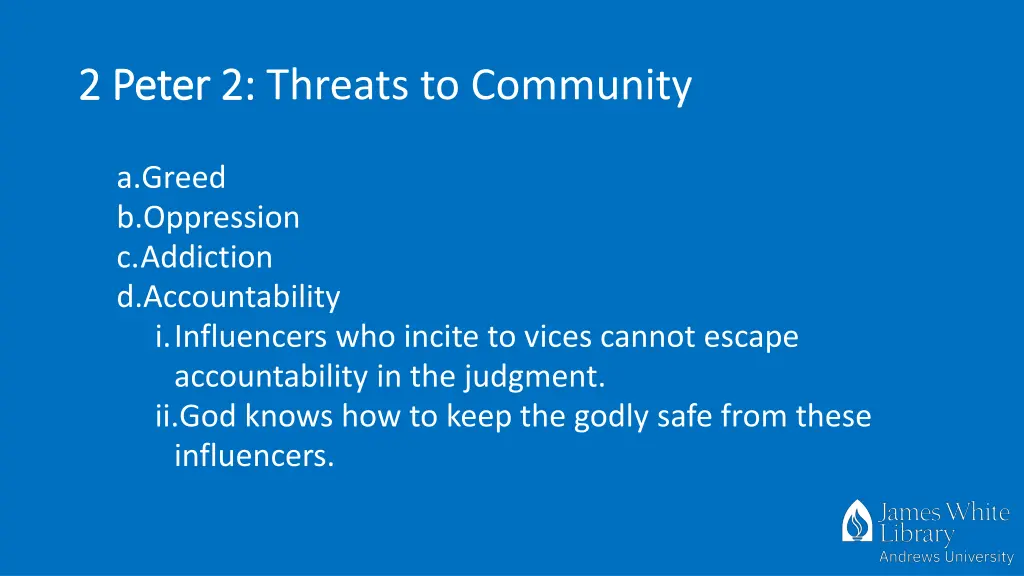 2 peter 2 2 peter 2 threats to community