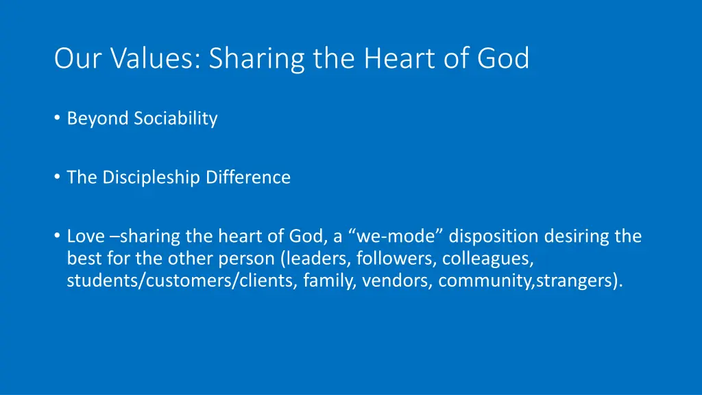 our values sharing the heart of god