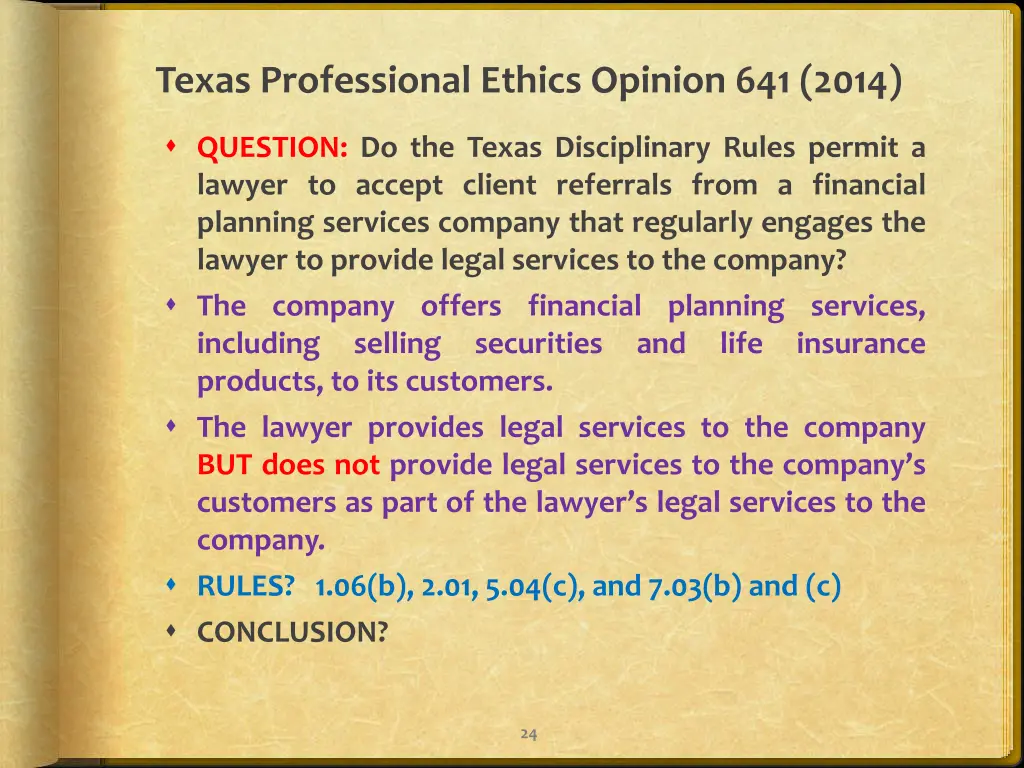 texas professional ethics opinion 641 2014