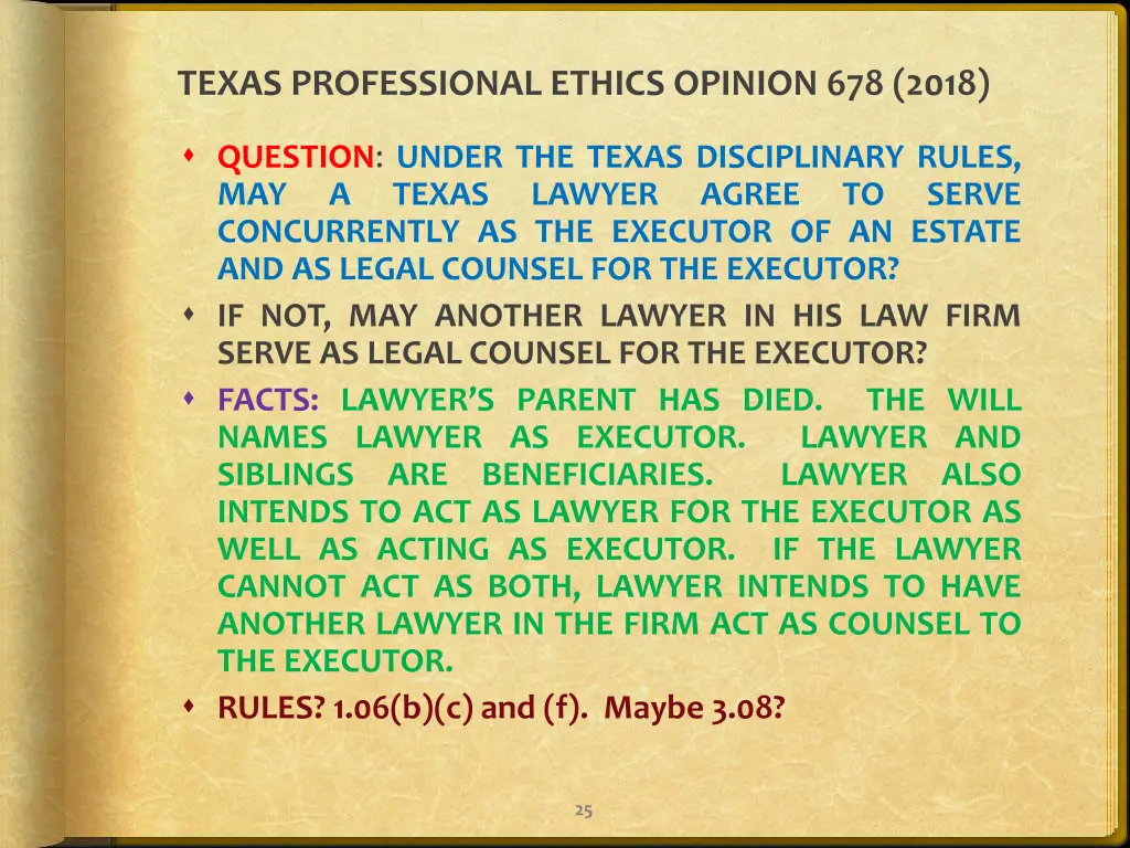 texas professional ethics opinion 678 2018