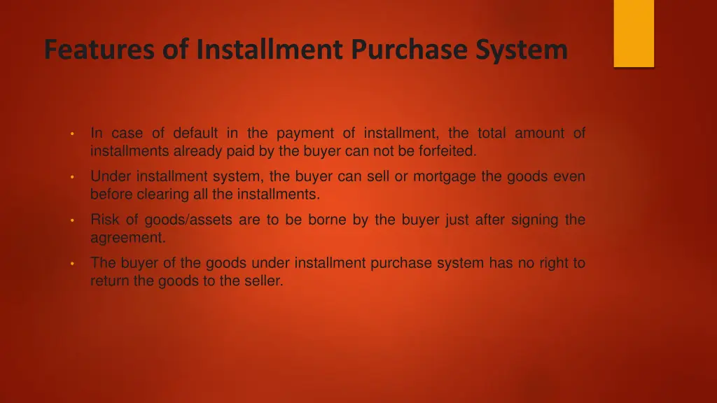 features of installment purchase system 1