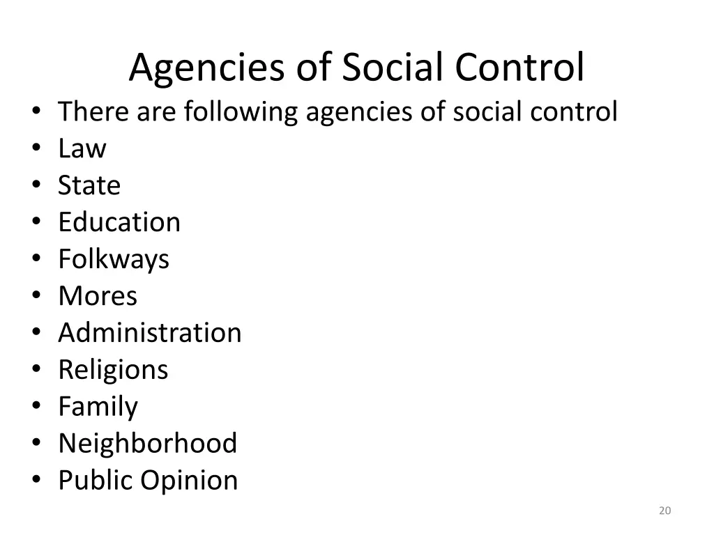 agencies of social control there are following