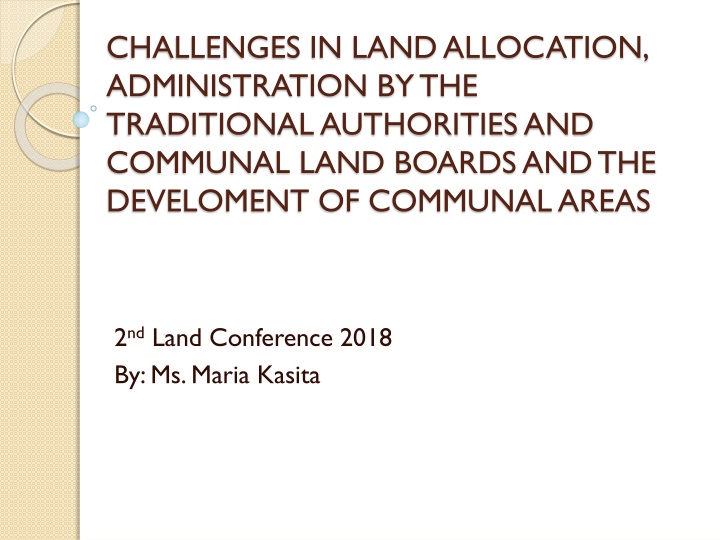 challenges in land allocation administration