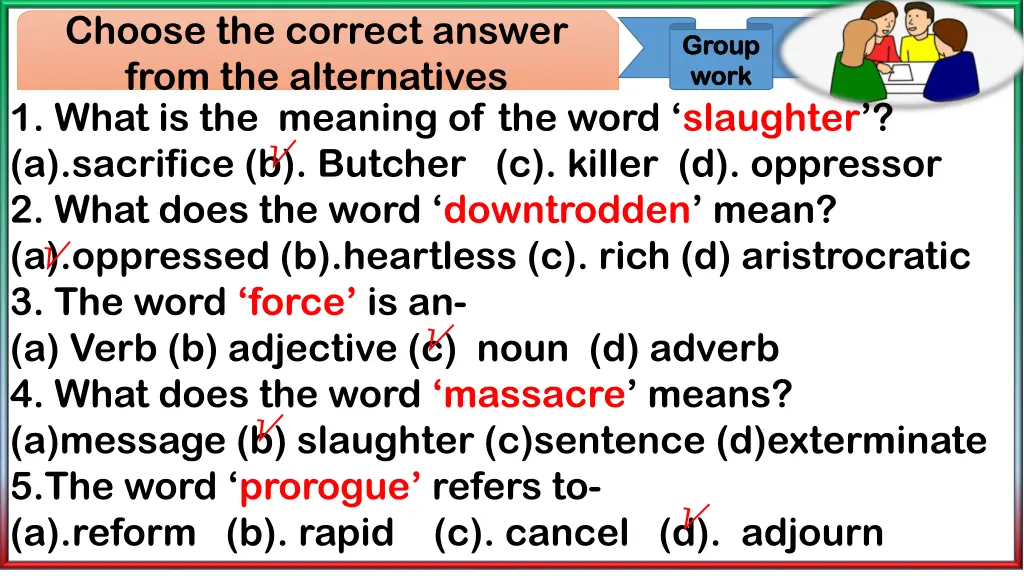 choose the correct answer from the alternatives