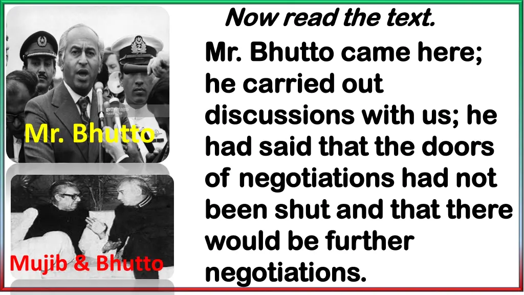 mr bhutto came here mr bhutto came here