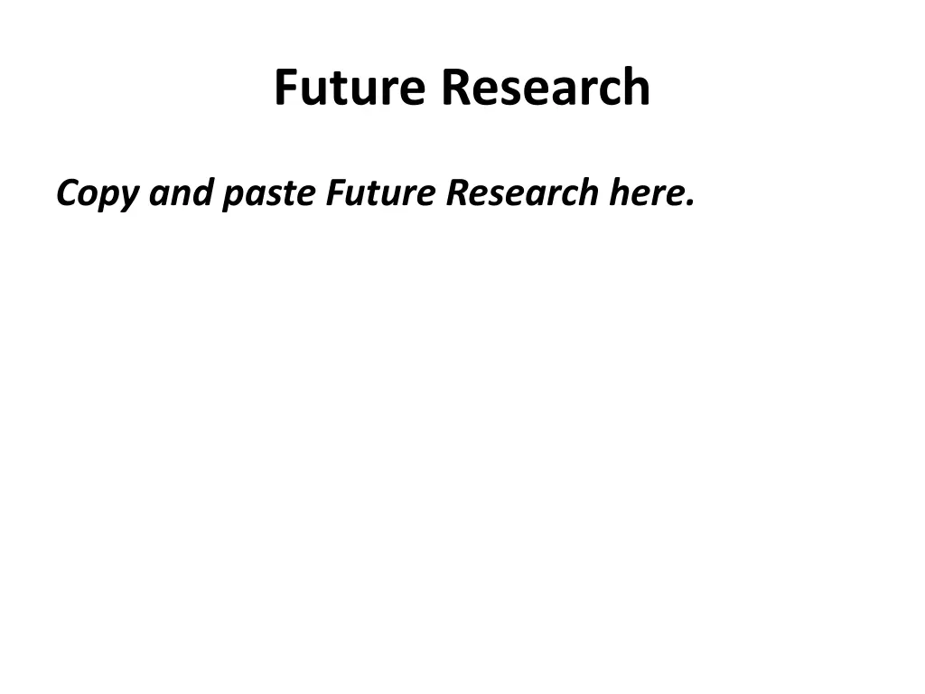 future research