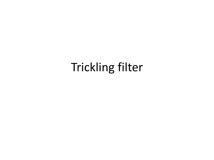 trickling filter