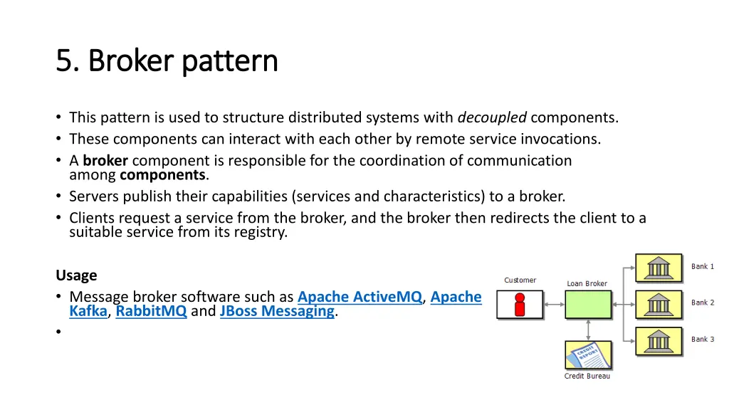 5 broker 5 broker pattern