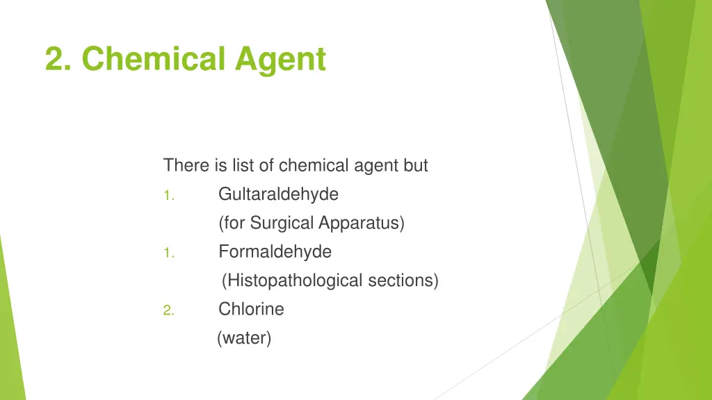 2 chemical agent