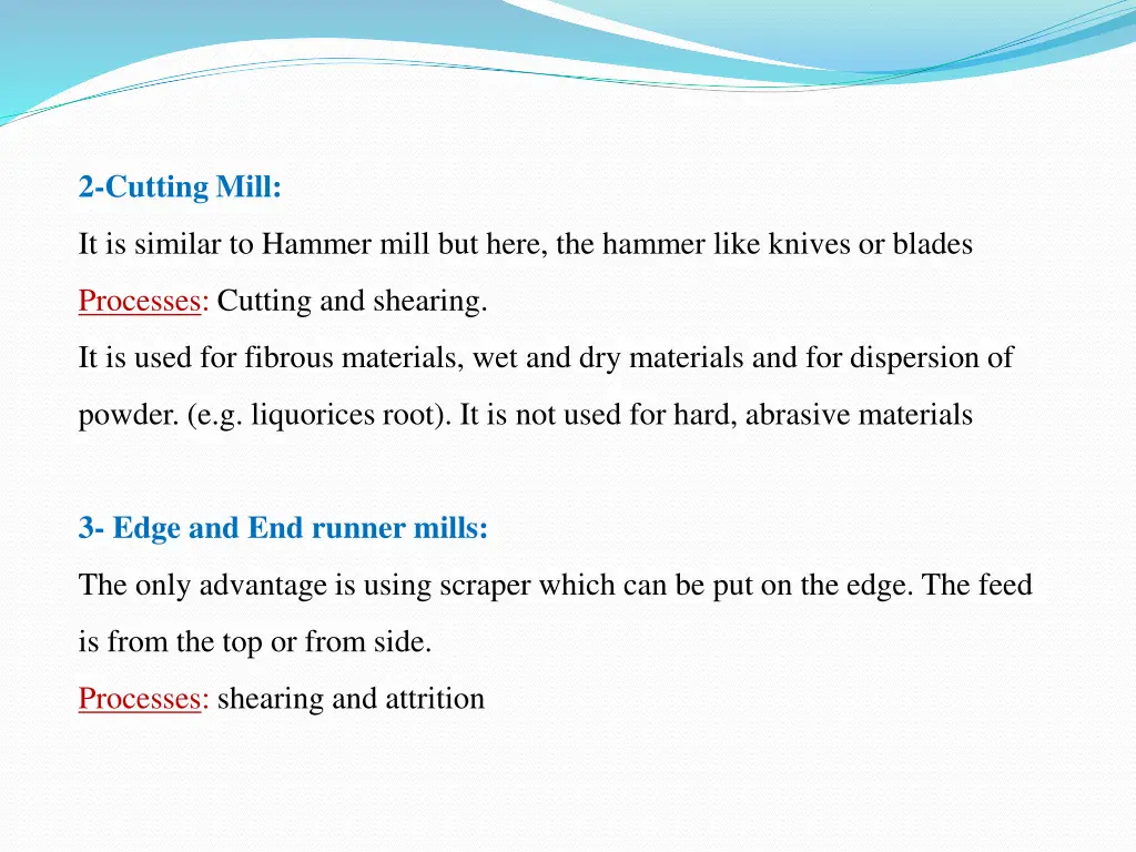 2 cutting mill