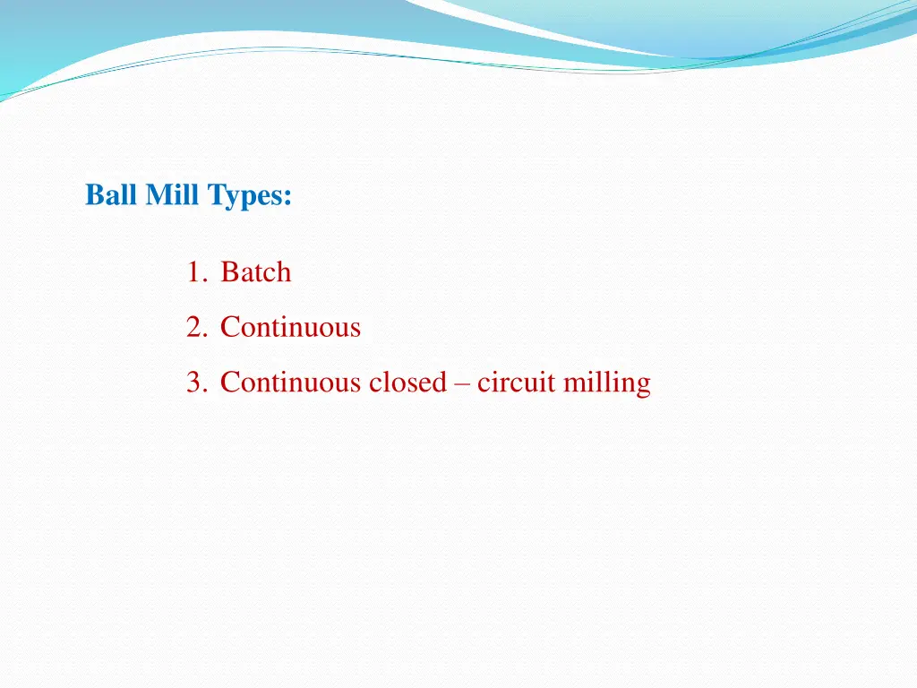 ball mill types