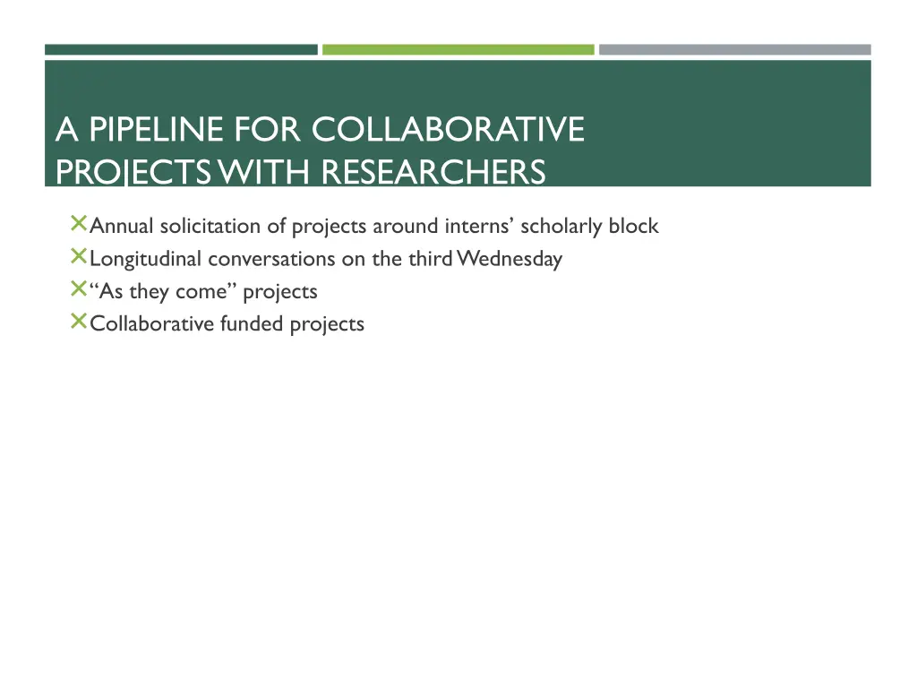 a pipeline for collaborative projectswith