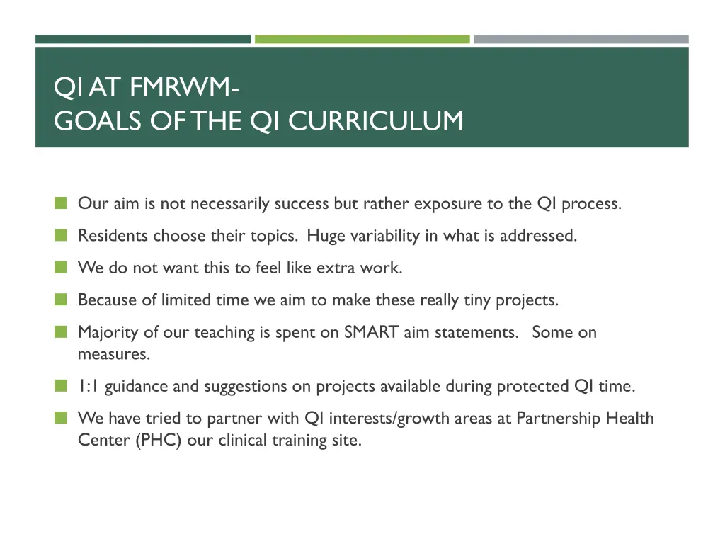 qi at fmrwm goals of the qi curriculum