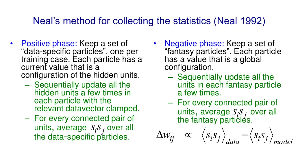 neal s method for collecting the statistics neal