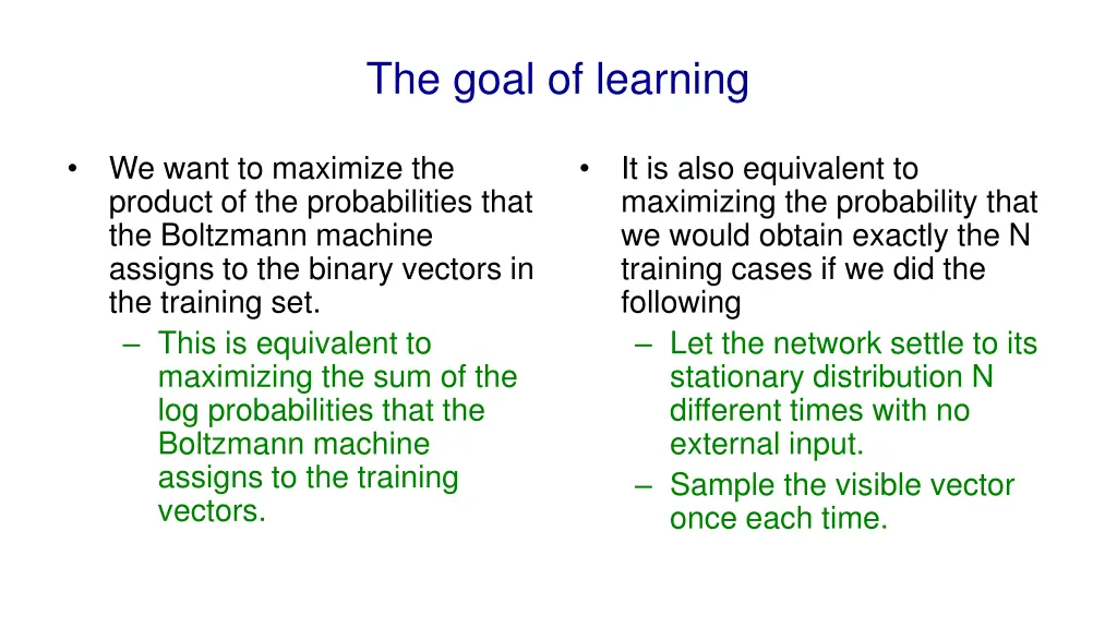 the goal of learning