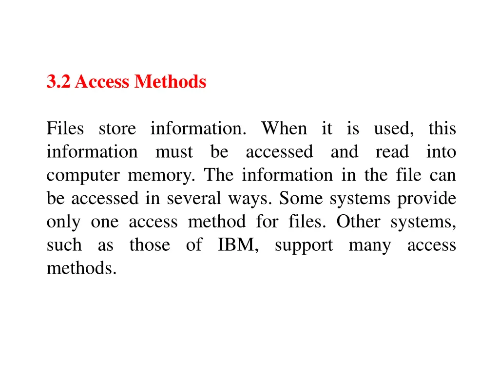 3 2 access methods