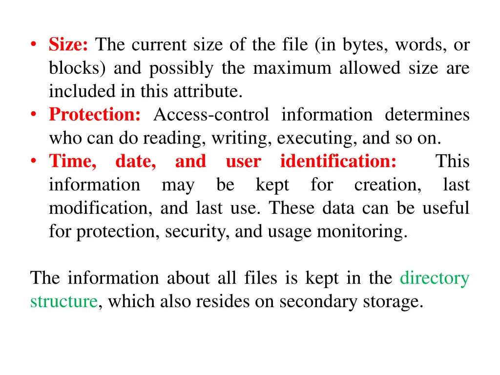 size the current size of the file in bytes words