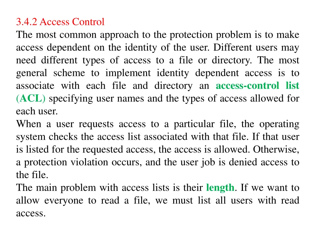 3 4 2 access control the most common approach