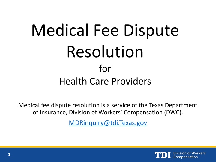 medical fee dispute resolution for health care