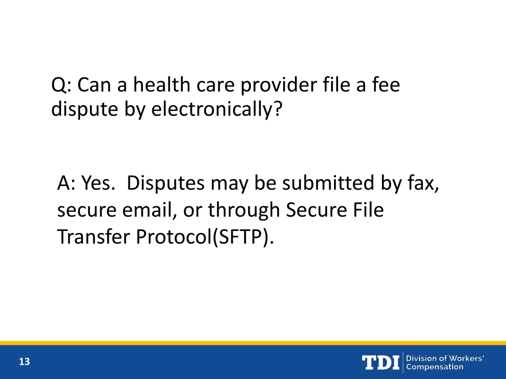 q can a health care provider file a fee dispute