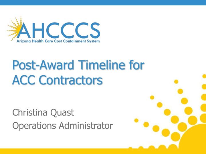 post award timeline for acc contractors