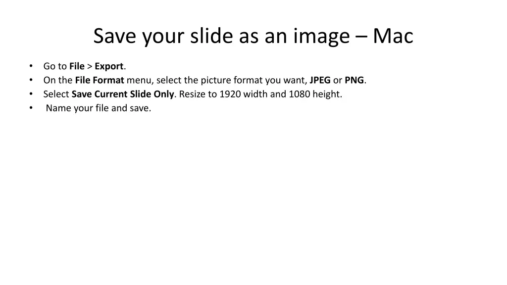 save your slide as an image mac