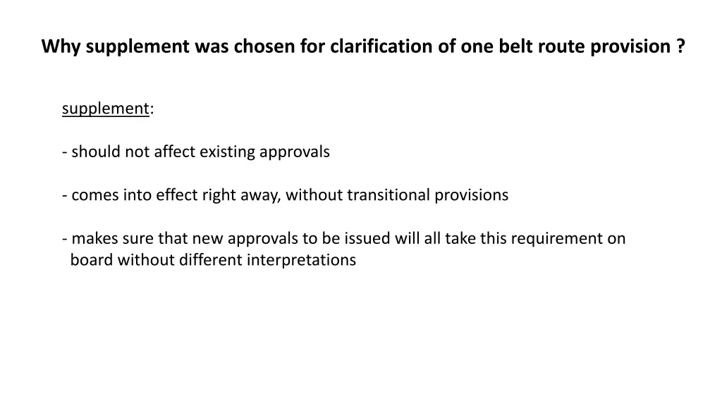 why supplement was chosen for clarification 1