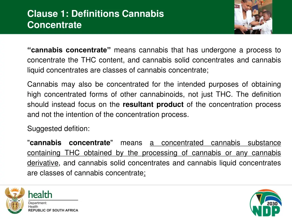 clause 1 definitions cannabis concentrate