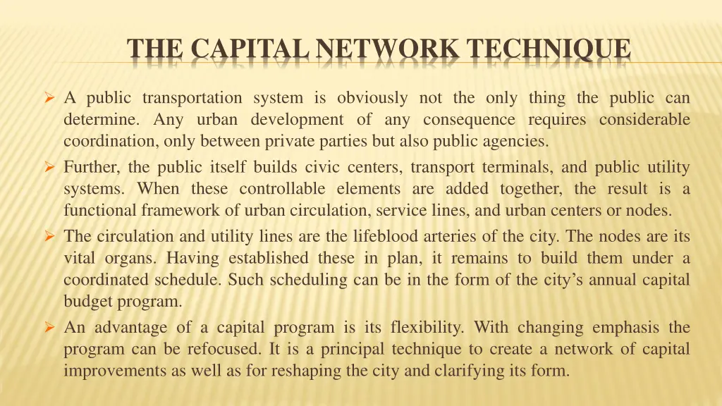 the capital network technique