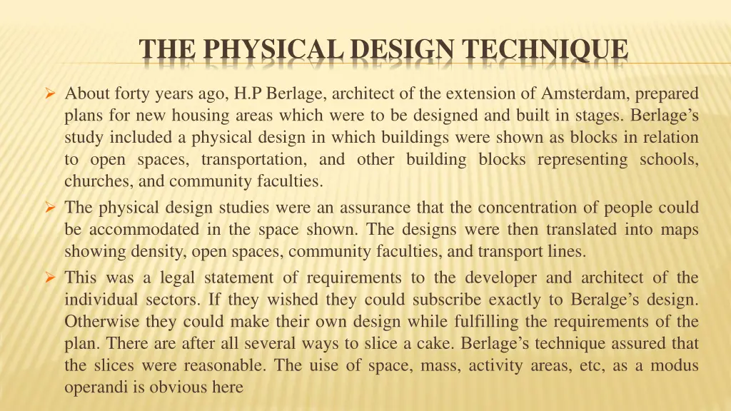 the physical design technique