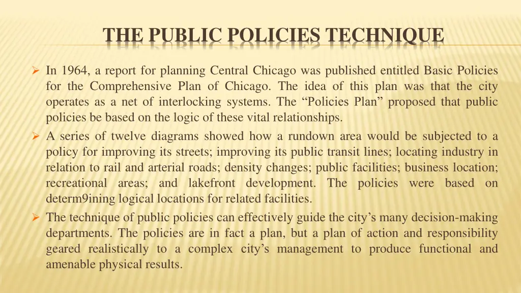 the public policies technique