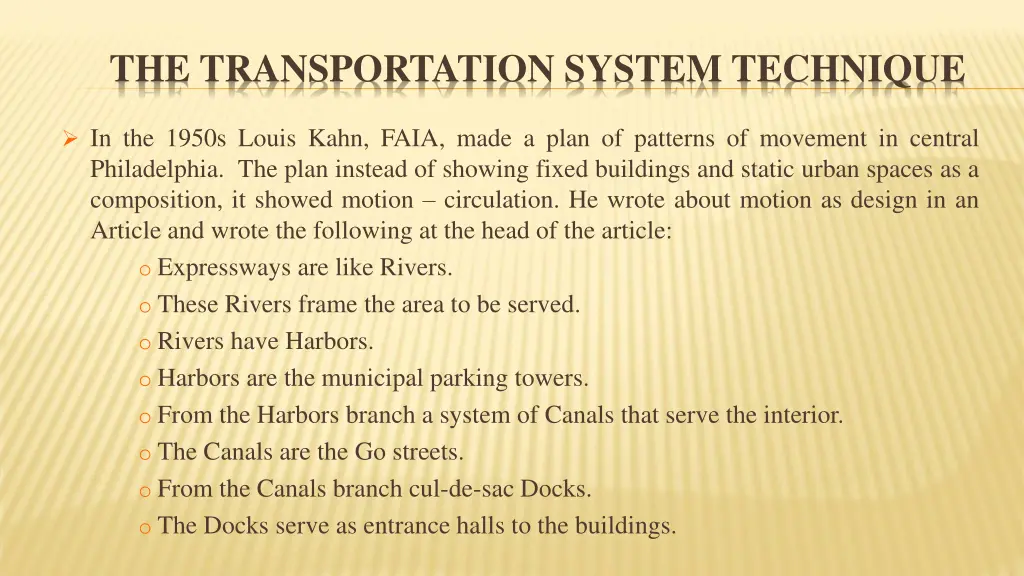 the transportation system technique