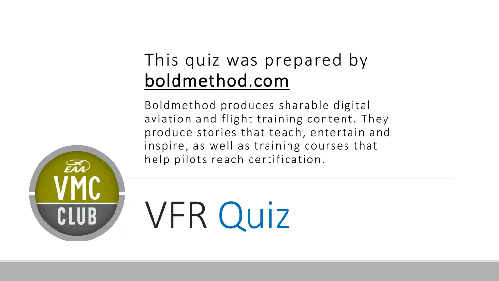 this quiz was prepared by boldmethod