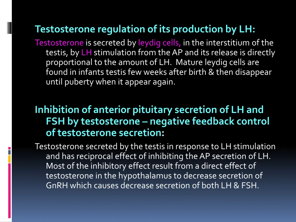 testosterone regulation of its production