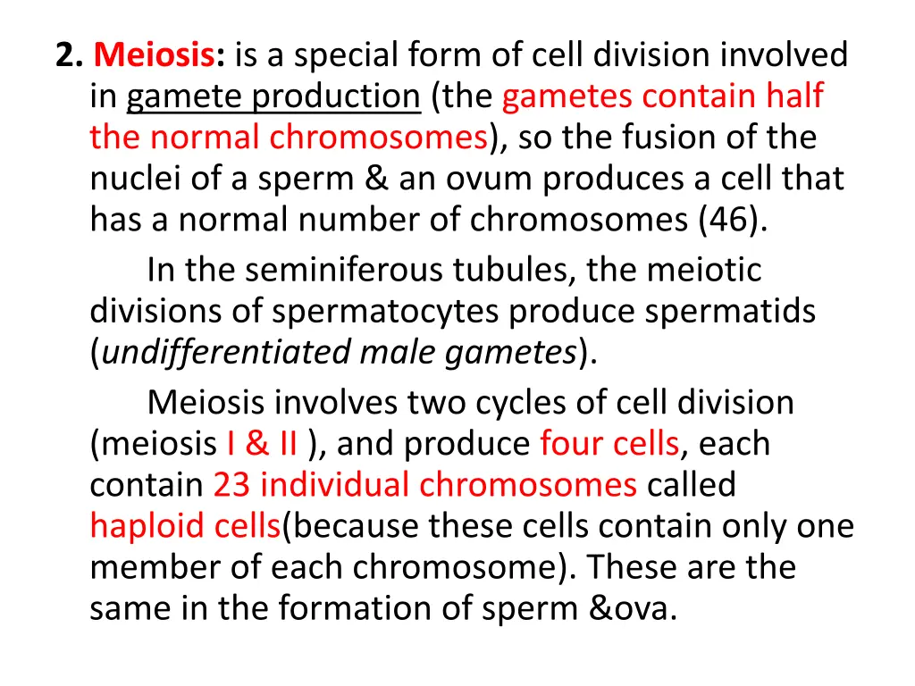 2 meiosis is a special form of cell division