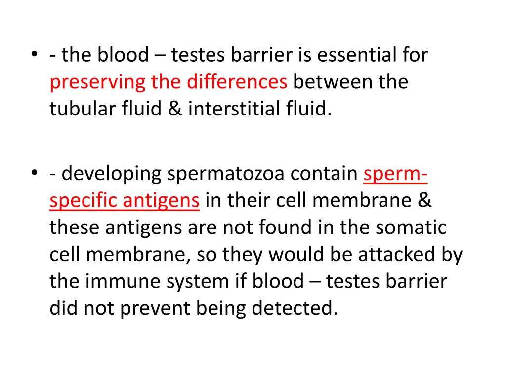 the blood testes barrier is essential